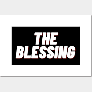 the blessing Posters and Art